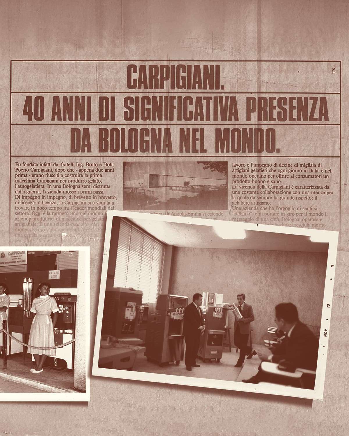 Carpigiani, 40 years of presence, from Bologna Italy to the world